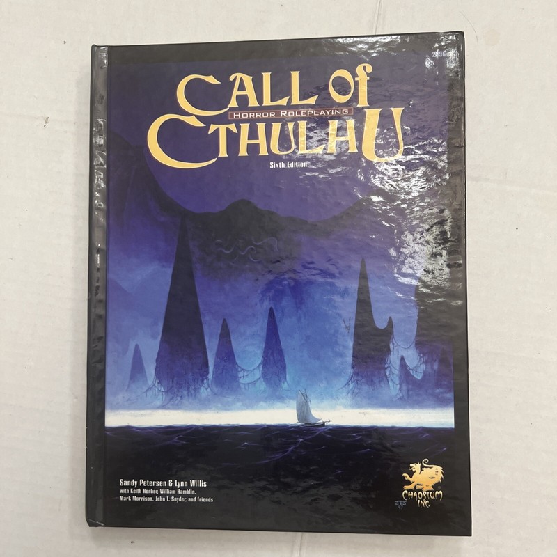 CALL OF CTHULHU: HORROR ROLE PLAYING IN THE WORLDS OF H. L. LOVECRAFT. 2004 .HC