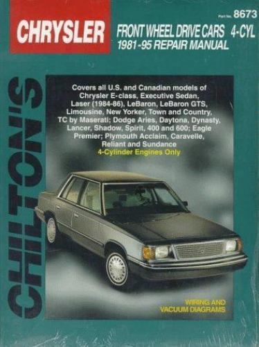 Chrysler Front-Wheel Drive Cars, 4 Cylinder, 1981-95 (Chilton Total Car Care S..
