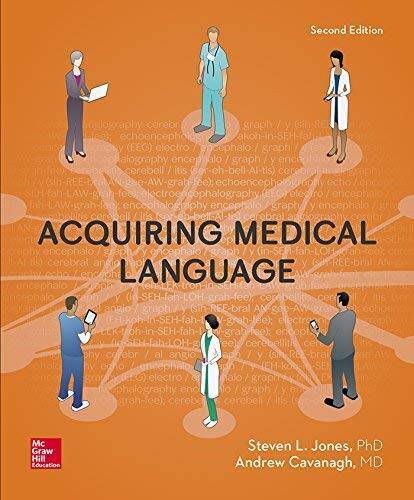 Acquiring Medical Language 2nd Edition – Paperback By Jones, Steven – VERY GOOD