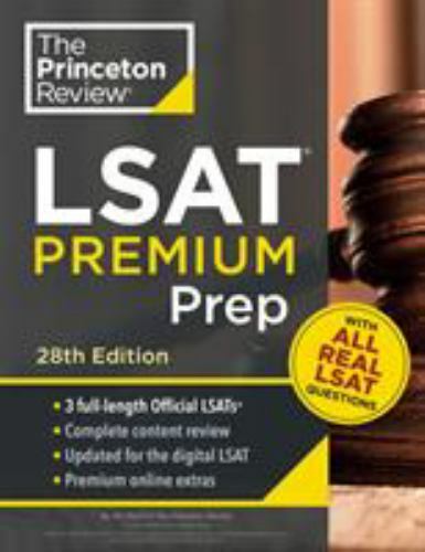 Princeton Review LSAT Premium Prep, 28th Edition: 3 Real LSAT PrepTests + Strat
