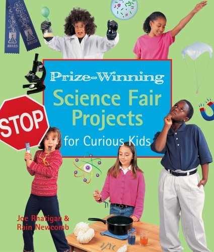 Prize-Winning Science Fair – Paperback, by Rhatigan Joe; Newcomb – Very Good
