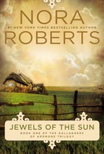 Jewels of the Sun (Gallaghers of Ardmore Trilogy) – Paperback – GOOD