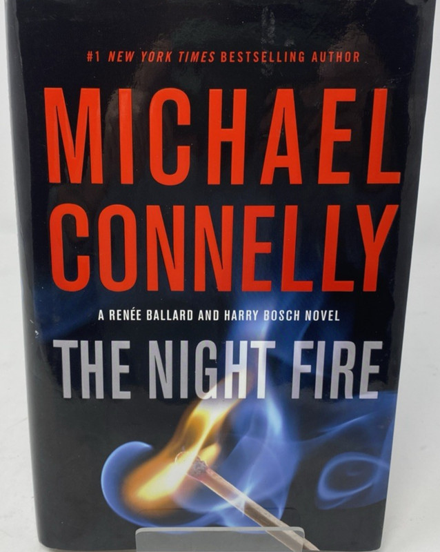 The Night Fire By Micheal Connelly Book First Edition Hard Cover