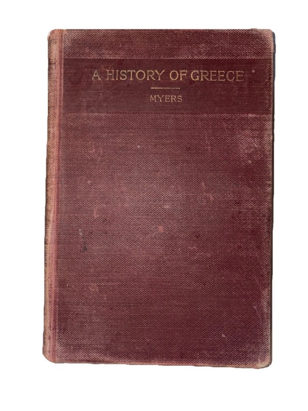 Antique 1901 A History Of Greece Myers- Illustrated