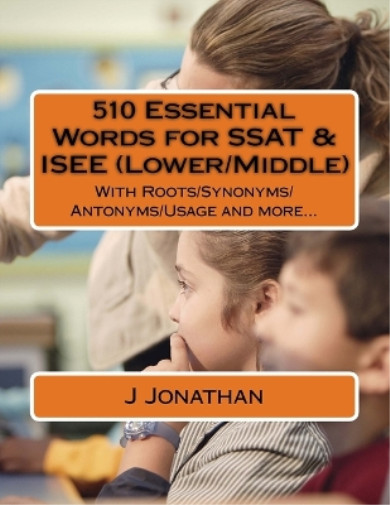 J Jonathan 510 Essential Words for SSAT & ISEE (Lower/Mi (Paperback) (UK IMPORT)