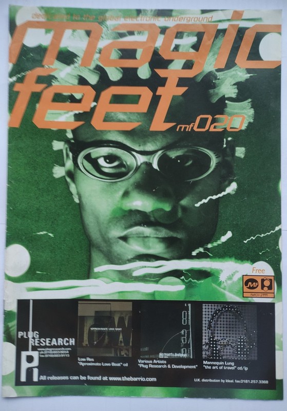 MAGIC FEET MAGAZINE ISSUE 020 MARCH 1999 TECHNO ELECTRONIC UNDERGROUND