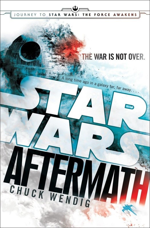 Aftermath: Star Wars: Journey to Star Wars: The Force Awakens (Star Wars: Th…