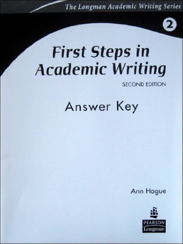 First Steps in Academic Writing Answer Key – paperback Hogue, Ann