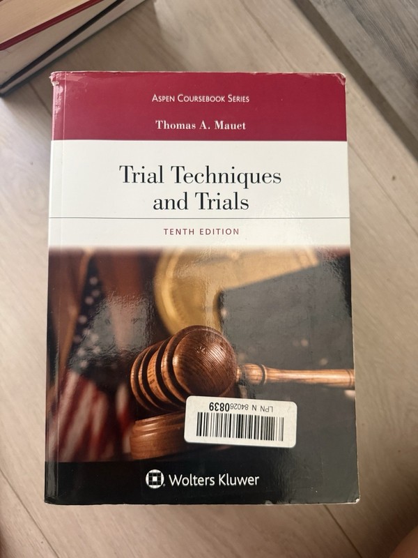 Trial Techniques and Trials, Eleventh Edition