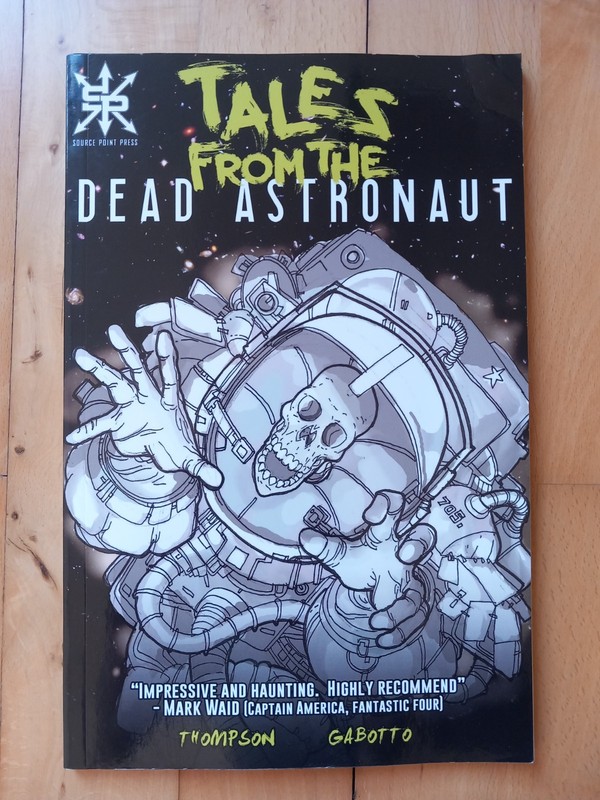 Jonathan Thompson Tales From the Dead Astronaut (Paperback) Source Point Press