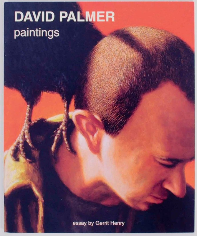 Gerrit HENRY / DAVID PALMER PAINTINGS 1st Edition 1999 #142973
