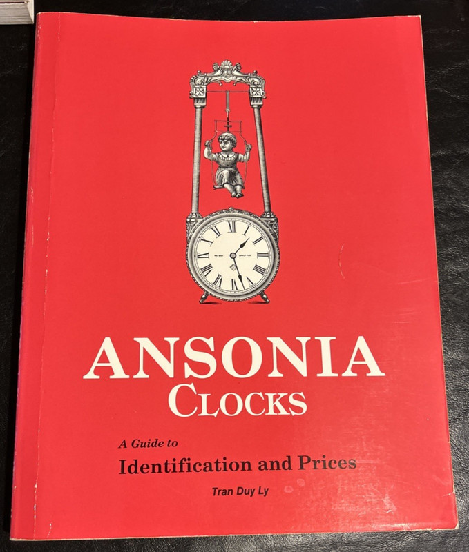 Ansonia Clocks History Identification & Prices 1989 Paperback Tran Duy Ly