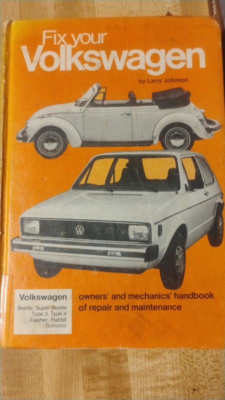 Fix Your Volkswagen by Larry Johnson, 1981 Goodheart-Willcox Co.