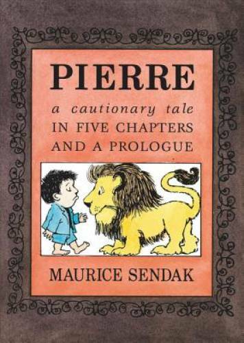 Pierre Board Book: A Cautionary Tale in Five Chapters and a Prologue – GOOD