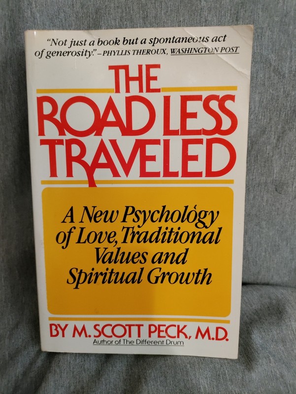 The Road Less Traveled M. Scott Peck, MD 1978 Book Psychology Religion Spiratual