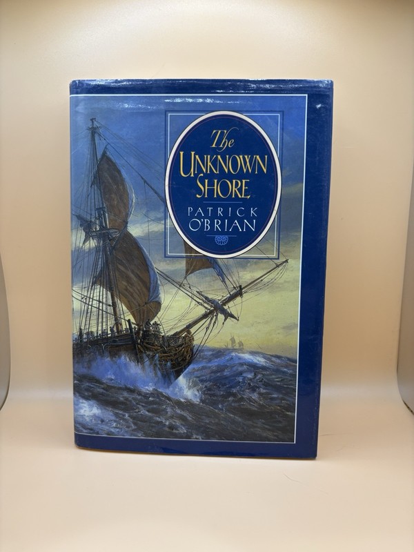 The Unknown Shore – Patrick O’Brian – 1995 1st American Ed HC w/ DJ gallery