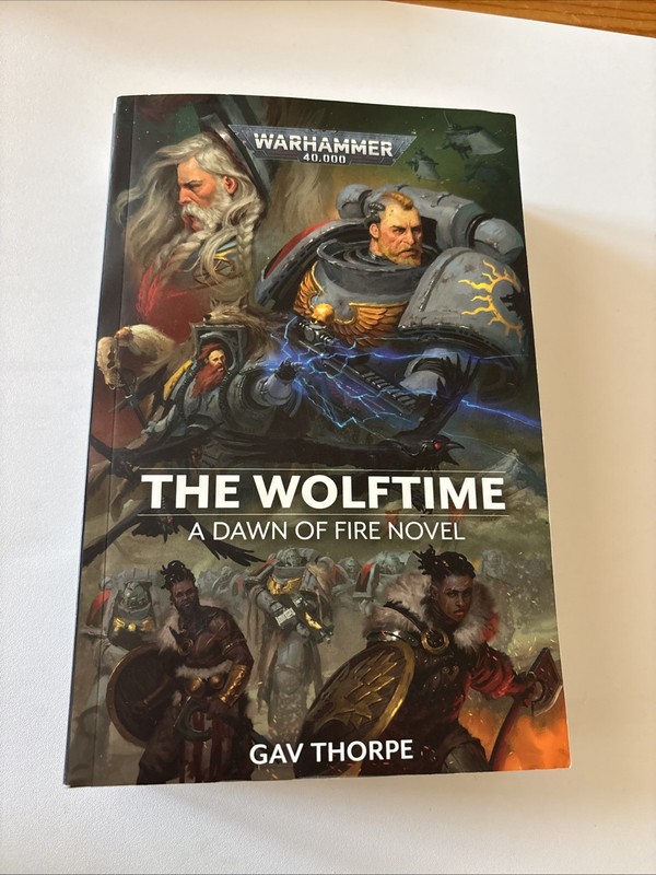 Warhammer 40K The Wolftime, A Dawn Of Fire By Gav Thorpe Trade Paperback