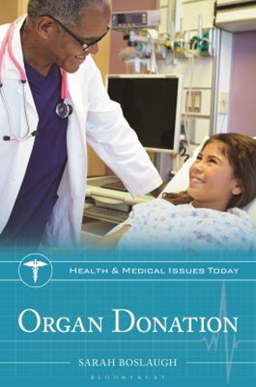Organ Donation Hardcover Sarah Boslaugh