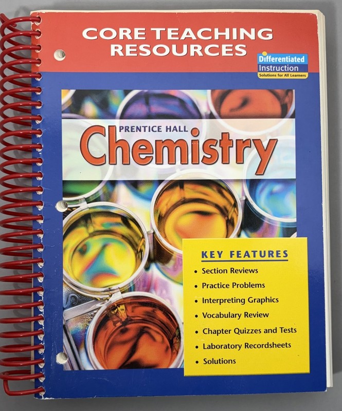 Prentice Hall Chemistry CORE TEACHING RESOURCES Textbook Science 2005