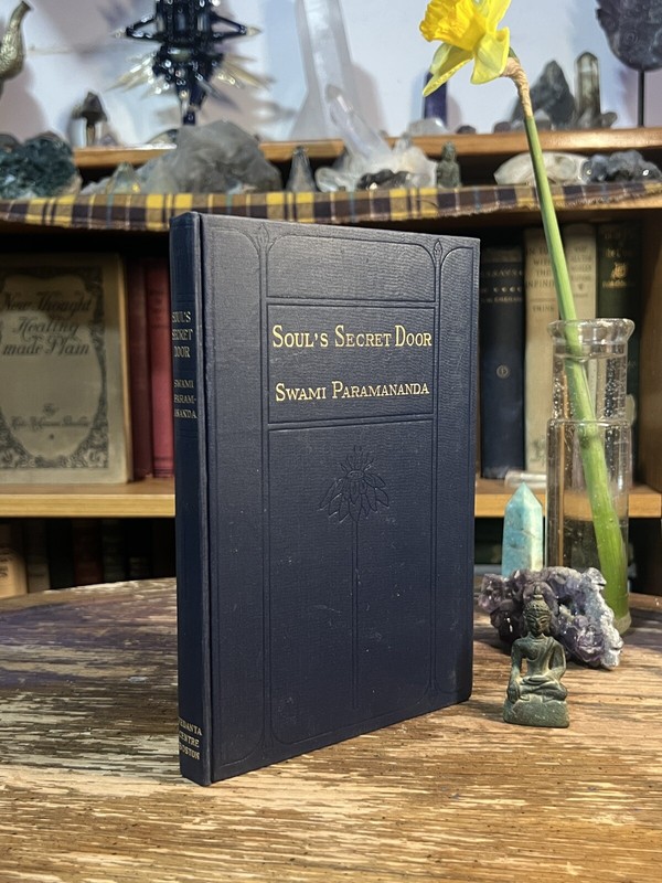 1922 1st SOULS SECRET DOOR Paramananda Mysticism Shiavism Bhakti Hinduism Rare