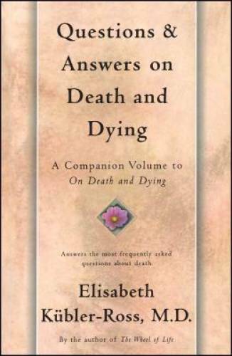 Questions and Answers on Death and Dying – Paperback – GOOD