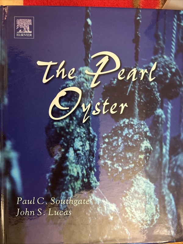Extensive Book On The Pearl Oyster Written By The Most Renowned Experts
