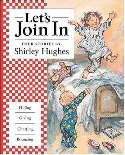 Let’s Join In: Four Stories – hardcover Hughes, Shirley