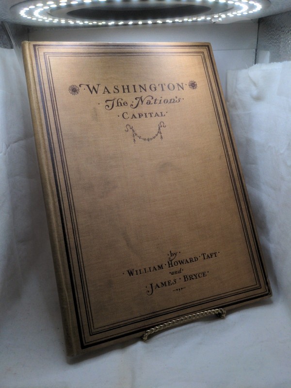 Washington The Nation’s Capital 1915 William Howard Taft & James Bryce