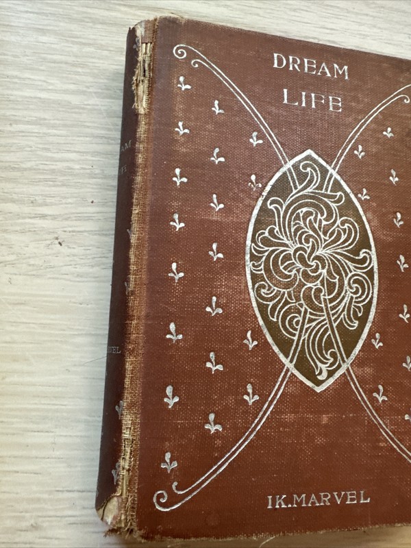 Dream Life A Fable of the Seasons IK Marvel - Antique 1896 Henry Altemus Company gallery