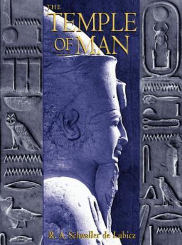 The Temple of Man by Lubicz, R. A. Schwaller de, Hardcover, 2 Volume Boxed Set