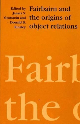 Donald B. Rinsl Fairbairn and the Origins of Object Rela (Paperback) (UK IMPORT)
