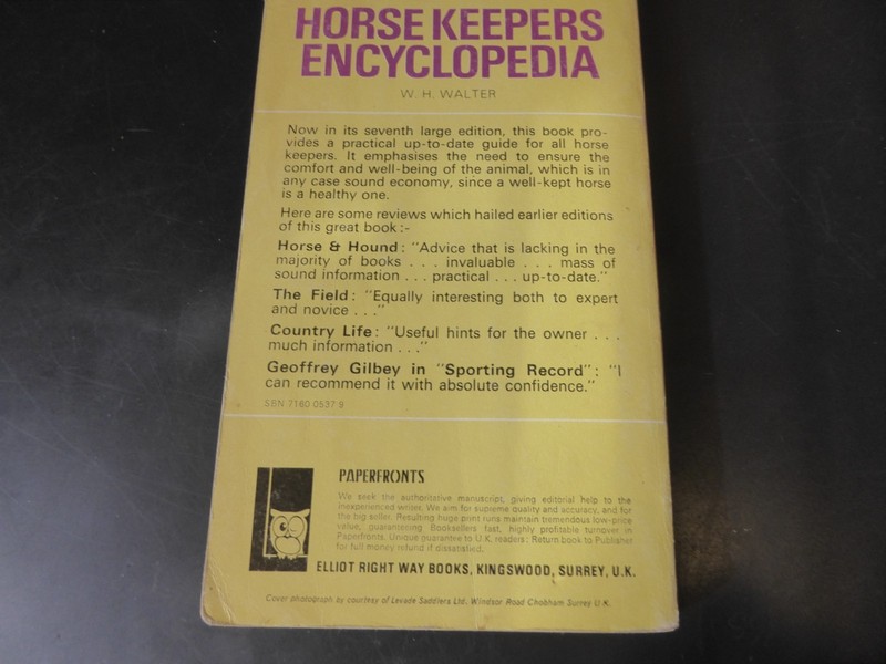 PAPER FRONTS SOFTBACK BOOK HORSEKEEPERS ENCYCLOPEDIA BY W.H. WALTER 1977 #1402 gallery
