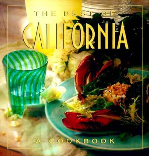 The Best of California – Hardcover By Cianci, Maria – GOOD