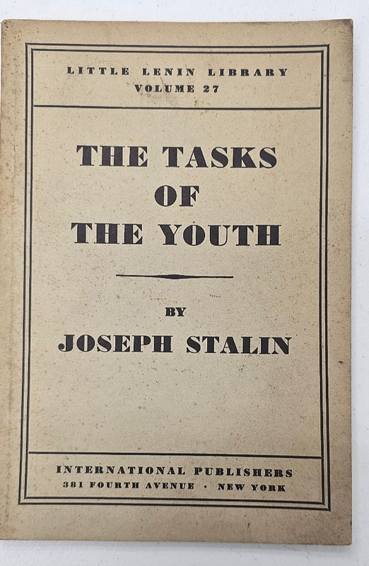 Little Lenin Library: Volume 27 – Tasks of the Youth by Joseph Stalin 1940