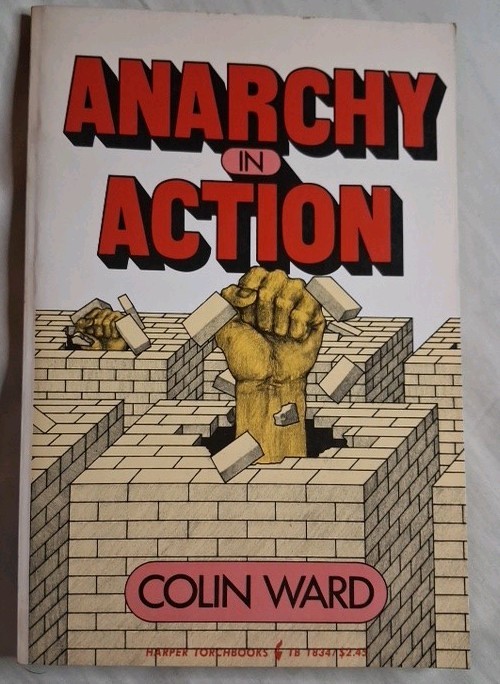 Anarchy In Action Colin Ward 1974 PB 1st Harper Torchbooks Edition/Printing
