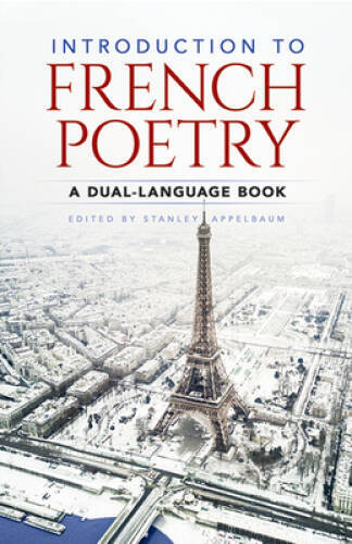 Introduction to French Poetry (Dual-Language) (English and Fre – VERY GOOD