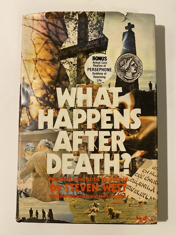 What Happens After Death? By Steven West New Age Spirituality