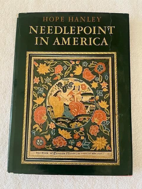 VTG 1969 Needlepoint in America by Hope Hanley HB Sewing Craft Cross Stitch Book