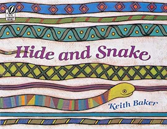 Hide and Snake – Paperback, by Baker Keith – Very Good x