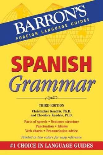 Spanish Grammar (Barron’s Foreign Language Guides) – Paperback – GOOD