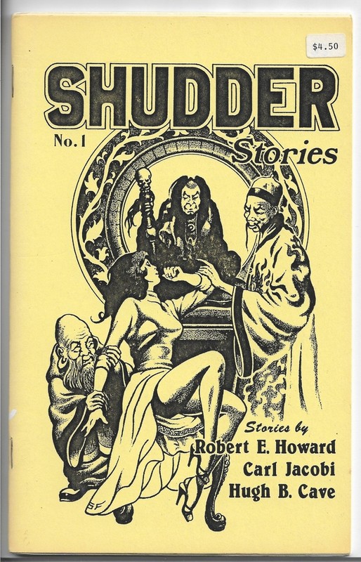 SHUTTER STORIES #1~June 1984 Chapbook HORROR PULP FICTION Robert E. Howard+
