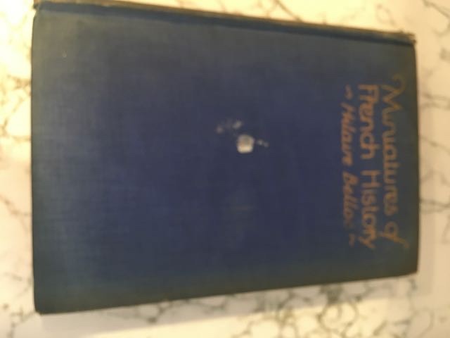 Miniatures of French History Hilaire Belloc 1926 Hilaire Belloc Acceptable gallery