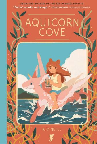 Aquicorn Cove by O’Neill, K.