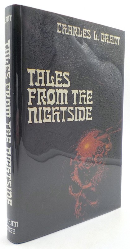 TALES FROM THE NIGHTSIDE Charles L Grant Arkham House 1981