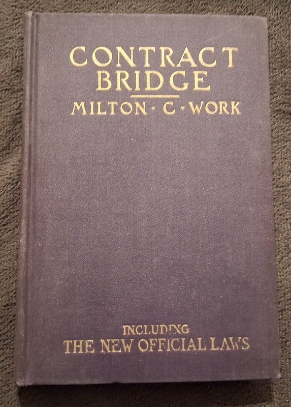 Contract Bridge Milton C Work 1927 Hardcover Antique Card Game Strategy Book