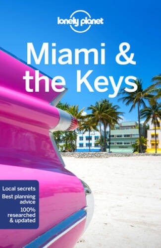 Lonely Planet Miami the Keys 9 (Regional Guide) – Paperback – GOOD