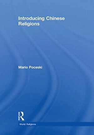 Introducing Chinese Religions (World – Hardcover, by Poceski Mario – Very Good