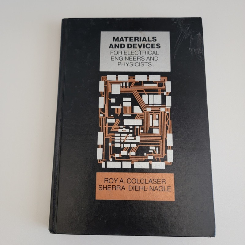 Materials And Devices For Electrical Engineers & Physicists Vintage Text 1984