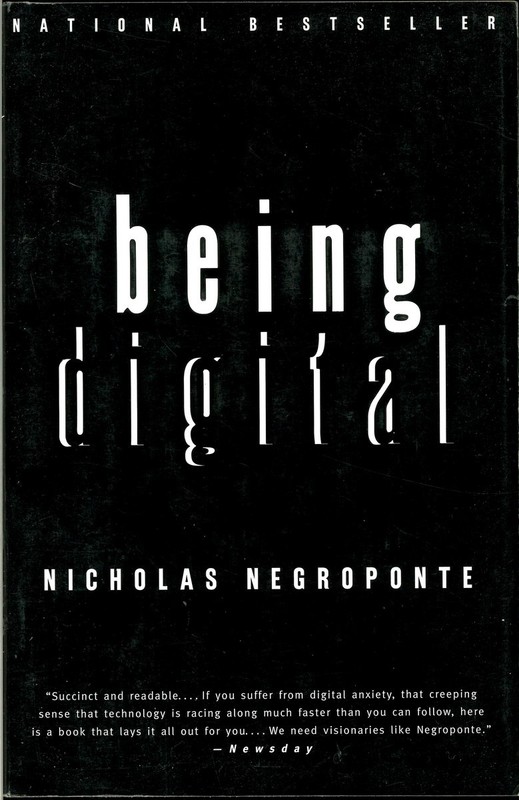 Being Digital, Nicholas Negroponte, PB Very Good 9780679762904