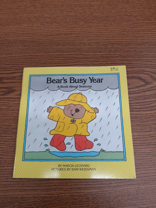 Bear’s Busy Year: A Book About Seasons (First Concepts Series)
